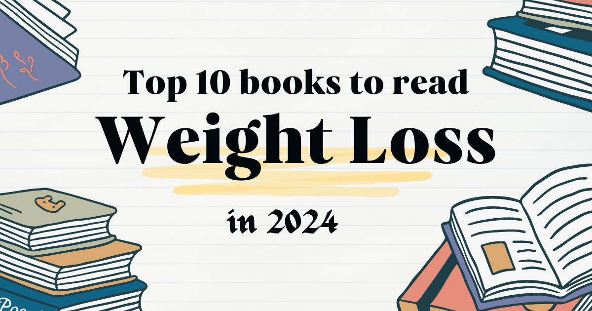 Top-10-weight-loss-books-to-read-in-2024